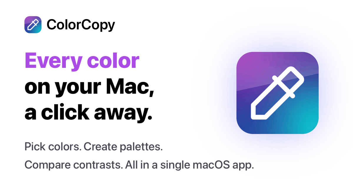 ColorCopy — The Menu Bar Color Picker for macOS