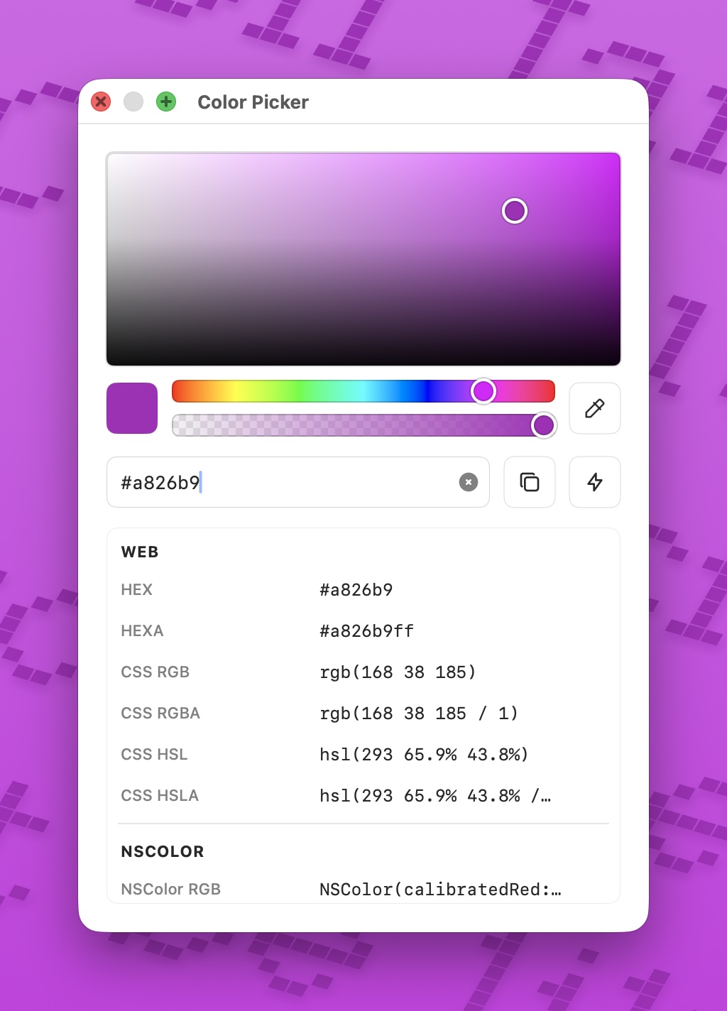 ColorCopy Color Picker window showing a saturation and brightness gradient, hue and alpha sliders flanked by a purple swatch preview on the left and an eyedropper button on the right, a hex input reading '#a826b9', and a scrollable list of formats including HEX, HEXA, CSS RGB, CSS RGBA, CSS HSL, CSS HSLA, and NSColor RGB.